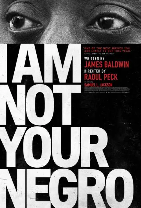 《我不是你的黑鬼》影评：撕裂种族伤痕，重塑历史记忆的深刻拷问